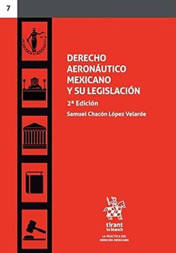portada DERECHO AERONAUTICO MEXICANO Y SU LEGISLACION / 2 ED.