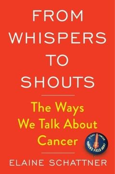 portada From Whispers to Shouts: The Ways we Talk About Cancer (en Inglés)