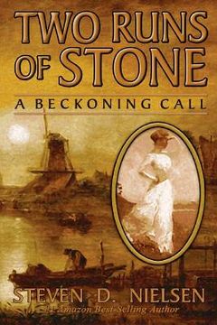 portada Two Runs of Stone "A Beckoning Call" (en Inglés)