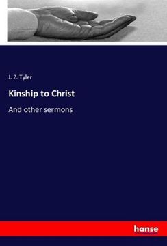 portada Kinship to Christ: And other sermons (en Inglés)