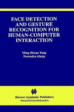 portada face detection and gesture recognition for human-computer interaction (en Inglés)