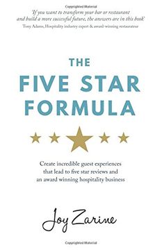 portada Five Star Formula: Create incredible guest experiences that lead to five star reviews and an award winning hospitality business