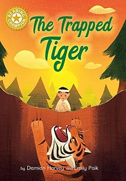 portada The Trapped Tiger: Independent Reading Gold 9 (Reading Champion)