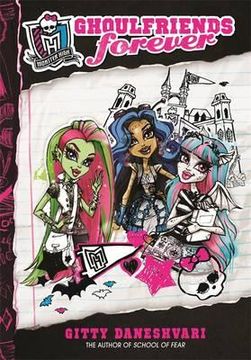 portada monster high: ghoulfriends forever