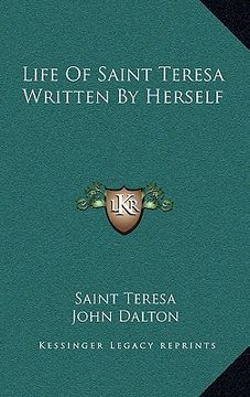 portada life of saint teresa written by herself (en Inglés)