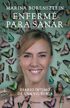 portada Enferme Para Sanar Diario Intimo de una Victoria (in Spanish)