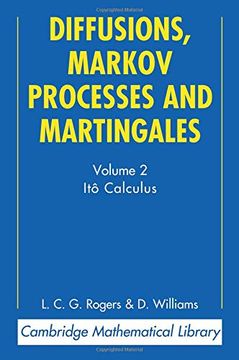 portada Diffusions, Markov Processes and Martingales: Volume 2, Itã´ Calculus 2nd Edition Paperback: Ito Calculus v. 2 (Cambridge Mathematical Library) 