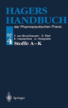 portada Hagers Handbuch der Pharmazeutischen Praxis: Folgeband 4: Stoffe a-k (en Alemán)