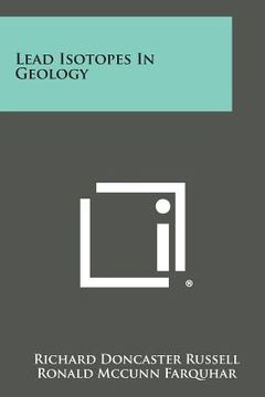 portada Lead Isotopes in Geology (en Inglés)