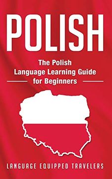 portada Polish: The Polish Language Learning Guide for Beginners (in English)