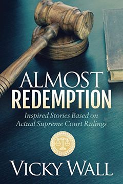 portada Almost Redemption: Inspired Stories Based on Actual Supreme Court Rulings