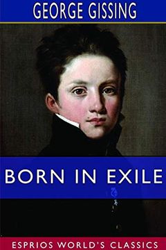 portada Born in Exile (Esprios Classics) (en Inglés)