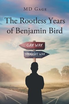 portada The Rootless Years of Benjamin Bird (in English)