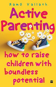 portada Active Parenting: How to Raise Your Child to Be Positive (en Inglés)
