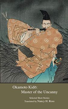 portada Okamoto Kido: Master of the Uncanny 