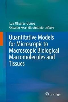 portada Quantitative Models for Microscopic to Macroscopic Biological Macromolecules and Tissues (en Inglés)