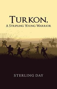 portada Turkon, A Stripling Young Warrior (en Inglés)