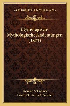 portada Etymologisch-Mythologische Andeutungen (1823) (en Alemán)