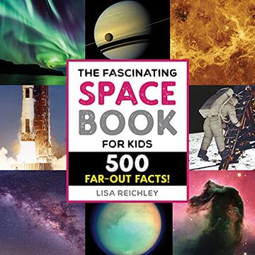 portada The Fascinating Space Book for Kids: 500 Far-Out Facts! (Fascinating Facts) (en Inglés)