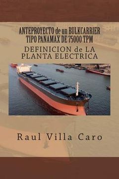 portada ANTEPROYECTO de un BULKCARRIER TIPO PANAMAX DE 75000 TPM: DEFINICION de LA PLANTA ELECTRICA