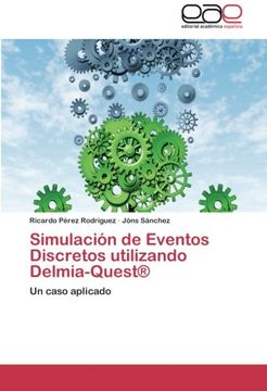 portada Simulacion de Eventos Discretos Utilizando Delmia-Quest(r)