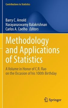 portada Methodology and Applications of Statistics: A Volume in Honor of C.R. Rao on the Occasion of His 100th Birthday (en Inglés)