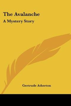 portada the avalanche: a mystery story (in English)