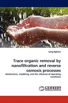 portada trace organic removal by nanofiltration and reverse osmosis processes (en Inglés)