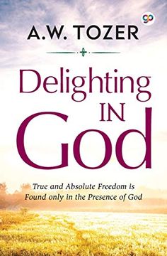 portada Delighting in god (General Press) (in English)