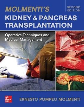 portada Molmenti's Kidney and Pancreas Transplantation: Operative Techniques and Medical Management (en Inglés)