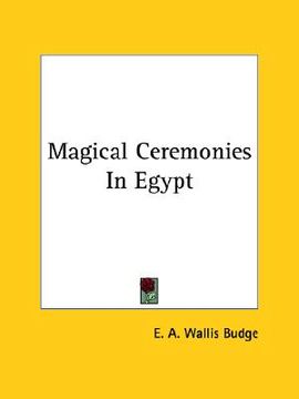 portada magical ceremonies in egypt (en Inglés)