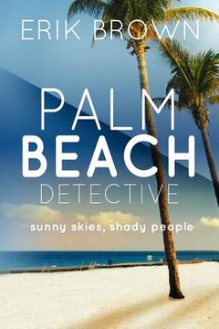 portada palm beach detective (en Inglés)