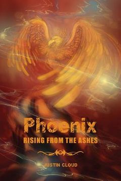 portada Phoenix Rising from the Ashes (en Inglés)