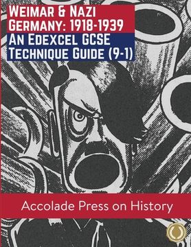 portada Weimar and Nazi Germany, 1918-1939: An Edexcel GCSE Technique Guide (9-1) (en Inglés)