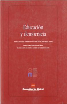 portada Educacion y Democracia: Ii Encuentro Sobre Educacion en el Escori al (Ucm)
