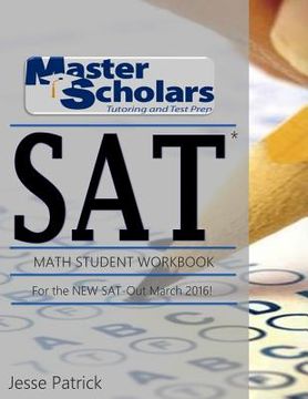 portada Master Scholars SAT Math Student Workbook, For the NEW SAT - Out March 2016 (in English)