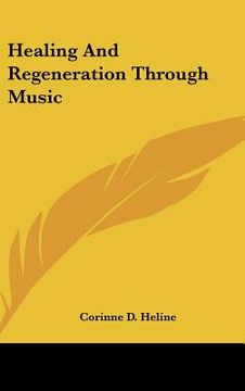 portada healing and regeneration through music (en Inglés)