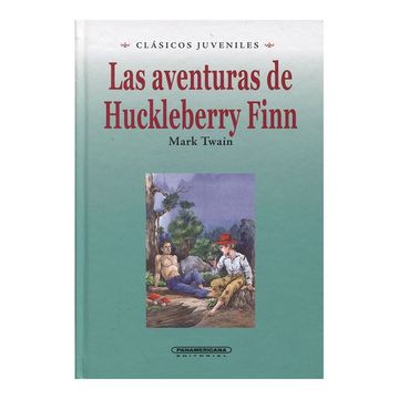 portada Aventuras de Huckleberry Finn, las Clasicos Juveniles