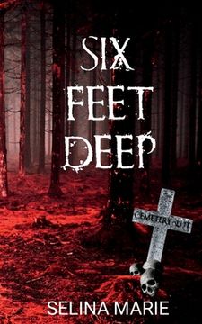 portada Six Feet Deep: The Rosendown Boys Trilogy #1 (en Inglés)