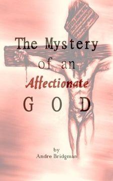 portada The Mystery of an Affectionate GOD