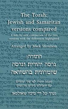 portada The Torah: Jewish and Samaritan Versions Compared (en Hebreo)