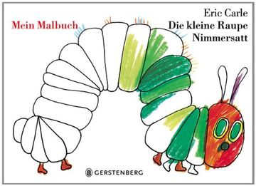 portada Die Kleine Raupe Nimmersatt.Mein Malbuch (en Alemán)