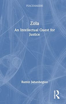 portada Zola: An Intellectual Quest for Justice (Peacemakers) (en Inglés)
