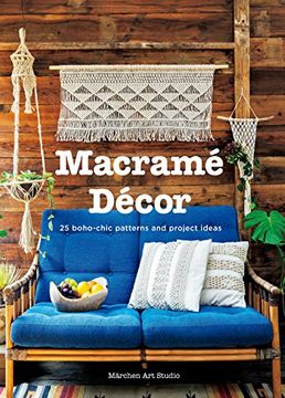 portada Macrame Decor: 25 Boho-Chic Interior Ideas and Patterns (Hardback) (in English)