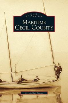 portada Maritime Cecil County (en Inglés)