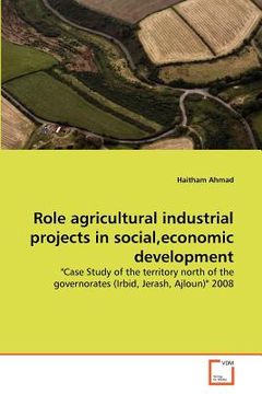 portada role agricultural industrial projects in social, economic development (en Inglés)