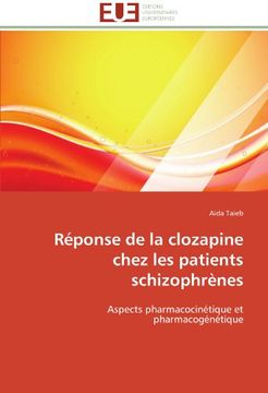 portada Reponse de La Clozapine Chez Les Patients Schizophrenes