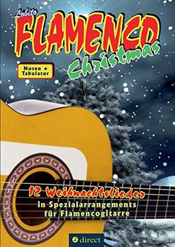 portada Lobito's FLAMENCO Christmas: 12 Weihnachtslieder in Spezialarrangements für Flamencogitarre