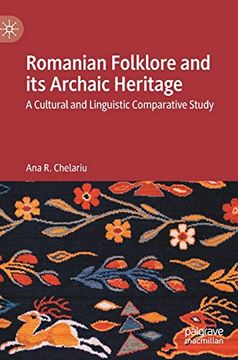 portada Romanian Folklore and its Archaic Herit (en Inglés)