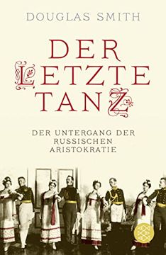 portada Der Letzte Tanz: Der Untergang der Russischen Aristokratie (in German)